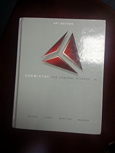 Chemistry: The Central Science: AP Edition