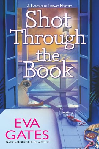 Shot Through the Book (A Lighthouse Library Mystery)