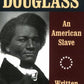 Narrative of the Life of Frederick Douglass (Townsend Library Edition)