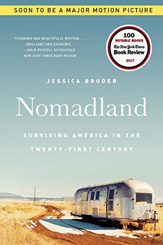 Nomadland: Surviving America in the Twenty-First Century