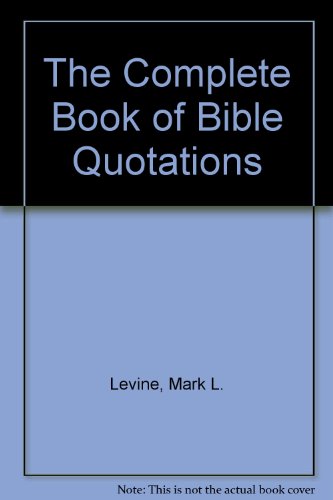 The Complete Book of Bible Quotations