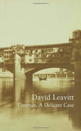 Florence, A Delicate Case (The Writer and the City)