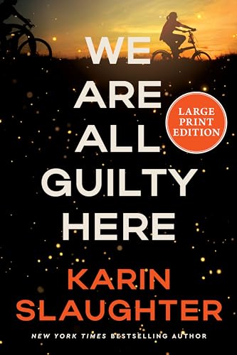 We Are All Guilty Here: A Novel (A North Falls Thriller, 1)