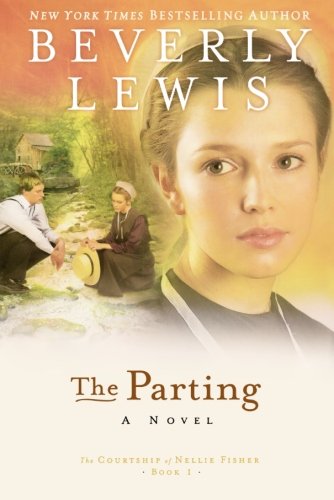 The Parting (The Courtship of Nellie Fisher, Book 1)