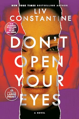Don't Open Your Eyes: A Novel