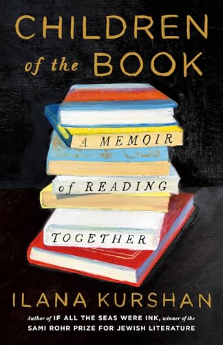Children of the Book: A Memoir of Reading Together