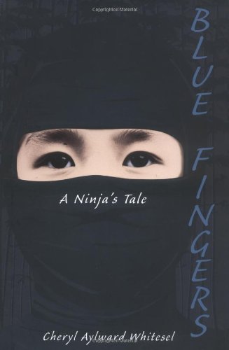 Blue Fingers: A Ninja's Tale