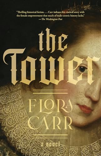 The Tower: A Novel