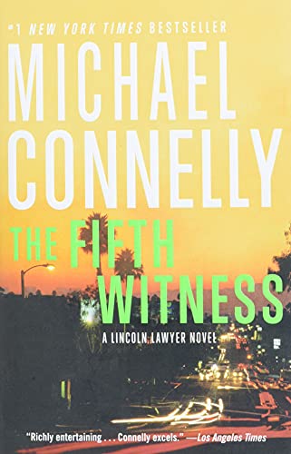 The Fifth Witness (A Lincoln Lawyer Novel)