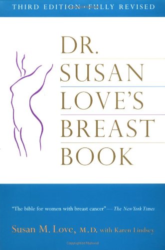 Dr. Susan Love's Breast Book