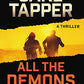 All the Demons Are Here: A Thriller (The Charlie and Margaret Marder Mysteries)