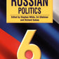 Developments in Russian Politics 6