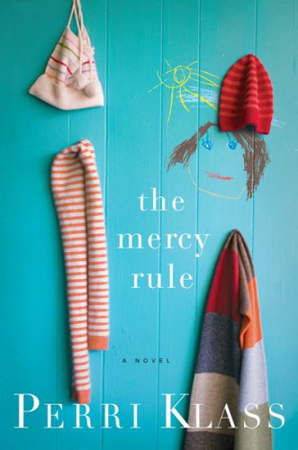 The Mercy Rule: A Novel