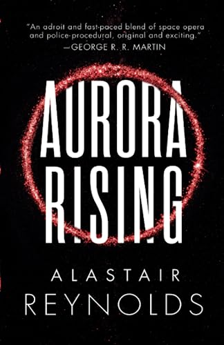 Aurora Rising (The Prefect Dreyfus Emergencies, 1)