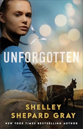 Unforgotten: (Amish Romantic Suspense Story with Forgiveness and Second Chances)