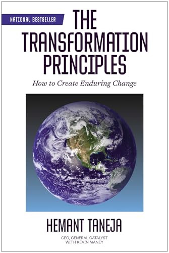 The Transformation Principles: How to Create Enduring Change