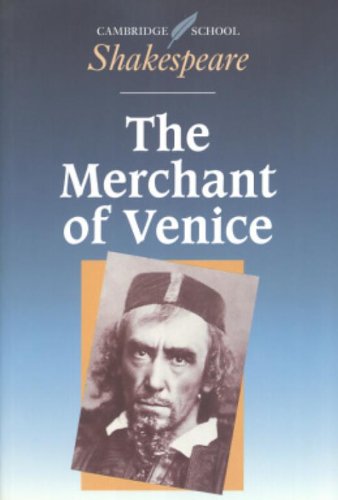 The Merchant of Venice (Cambridge School Shakespeare)