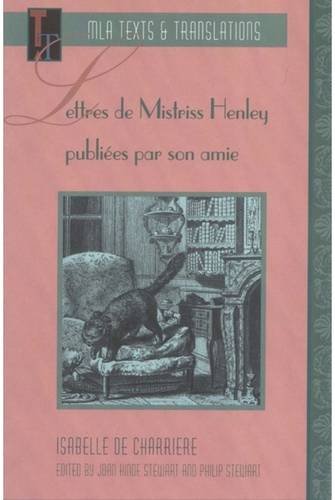 Lettres de Mistriss Henley (Texts & Translations) (Texts and Translations, Texts 1) (French Edition)