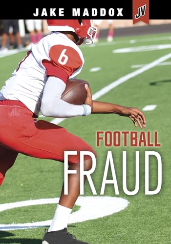 Football Fraud (Jake Maddox Jv)