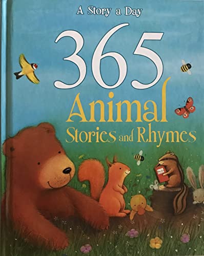 A Story a Day: 365 Animal Stories and Rhymes