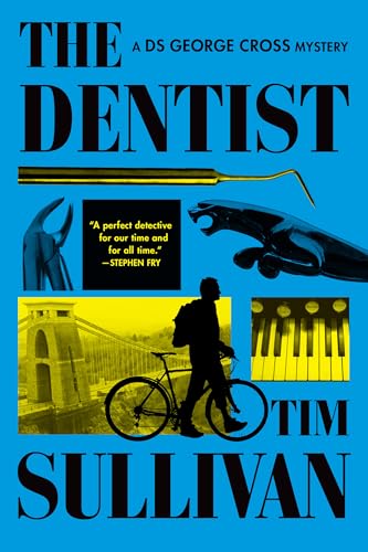 The Dentist: A DS George Cross Mystery