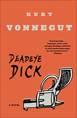 Deadeye Dick: A Novel