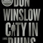 City in Ruins: A Novel (The Danny Ryan Trilogy, 3)