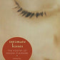 Intimate Kisses: The Poetry of Sexual Pleasure