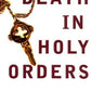 Death in Holy Orders (Adam Dalgliesh Mystery Series #11)