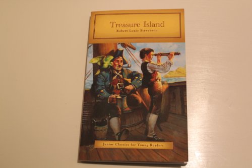 Treasure Island (Junior Classics for Young Readers, Volume 1 of 1) by Robert Louis Stevenson (2012-05-04)