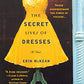 The Secret Lives of Dresses