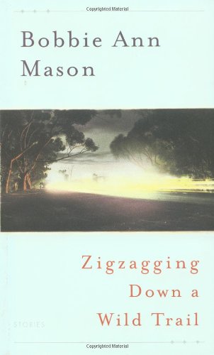 Zigzagging Down a Wild Trail: Stories