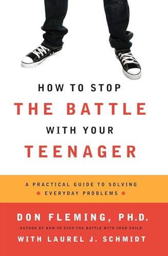 How to Stop the Battle with Your Teenager