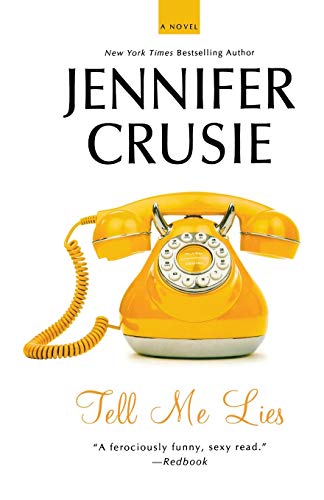 Tell Me Lies: A Novel
