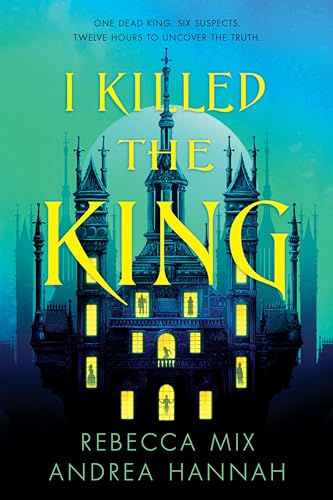 I Killed the King (I Killed the King, 1)