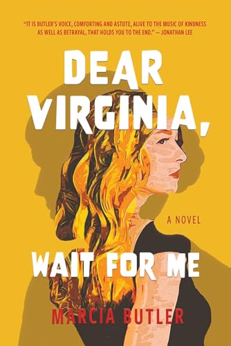 Dear Virginia, Wait for Me: A Novel