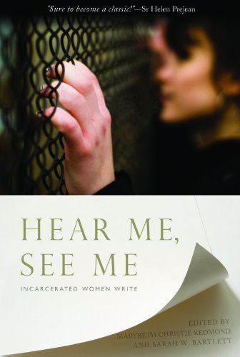 Hear Me, See Me: Incarcerated Women Write