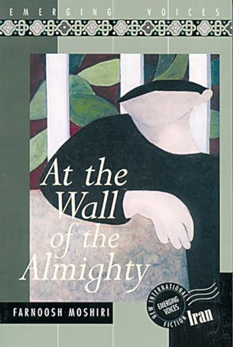 At the Wall of the Almighty (Emerging Voices (Paperback))