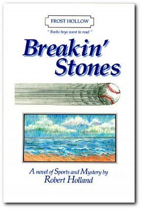 Breakin' Stones (Books Boys Want to Read)
