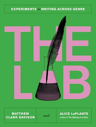 The Lab: Experiments in Writing Across Genre