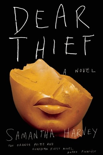 Dear Thief: A Novel