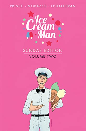 Ice Cream Man: Sundae Edition, Volume 2 (Ice Cream Man, 2)