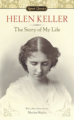 The Story of My Life (Signet Classics)