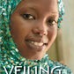 Veiling in Africa (African Expressive Cultures)