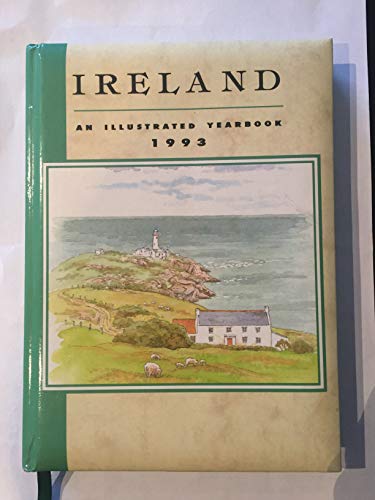 Ireland: an Illustrated Yearbook: 1993
