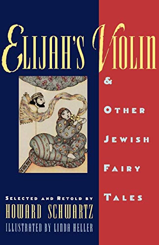 Elijah's Violin and Other Jewish Fairy Tales