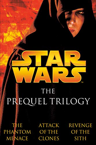 Star Wars: The Prequel Trilogy (Episodes I, II & III)