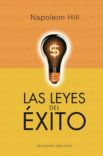 Las leyes del éxito (EXITO) (Spanish Edition)