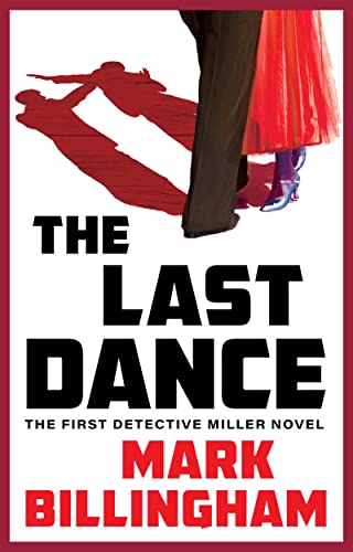 The Last Dance (Detective Miller Novels, 1)