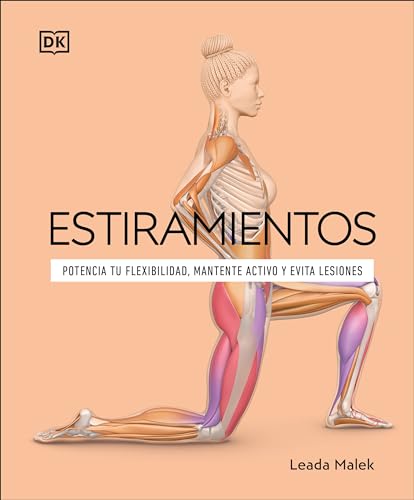 Estiramientos (Science of Stretch) (DK Science of) (Spanish Edition)